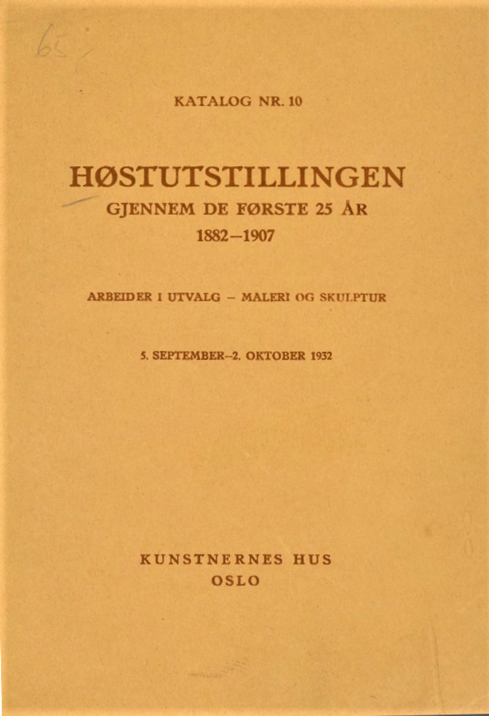 1932 Høstutstillingen gjennom de første 25 år katalog