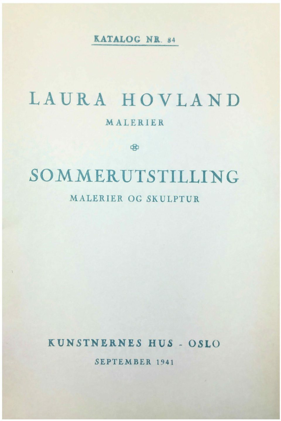 Laura Hovland og Sommerutstilling 1941
